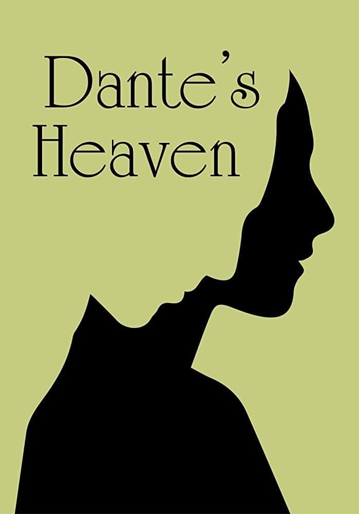 Dante's Heaven full movie