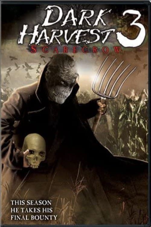 Dark Harvest III: Skarecrow full movie
