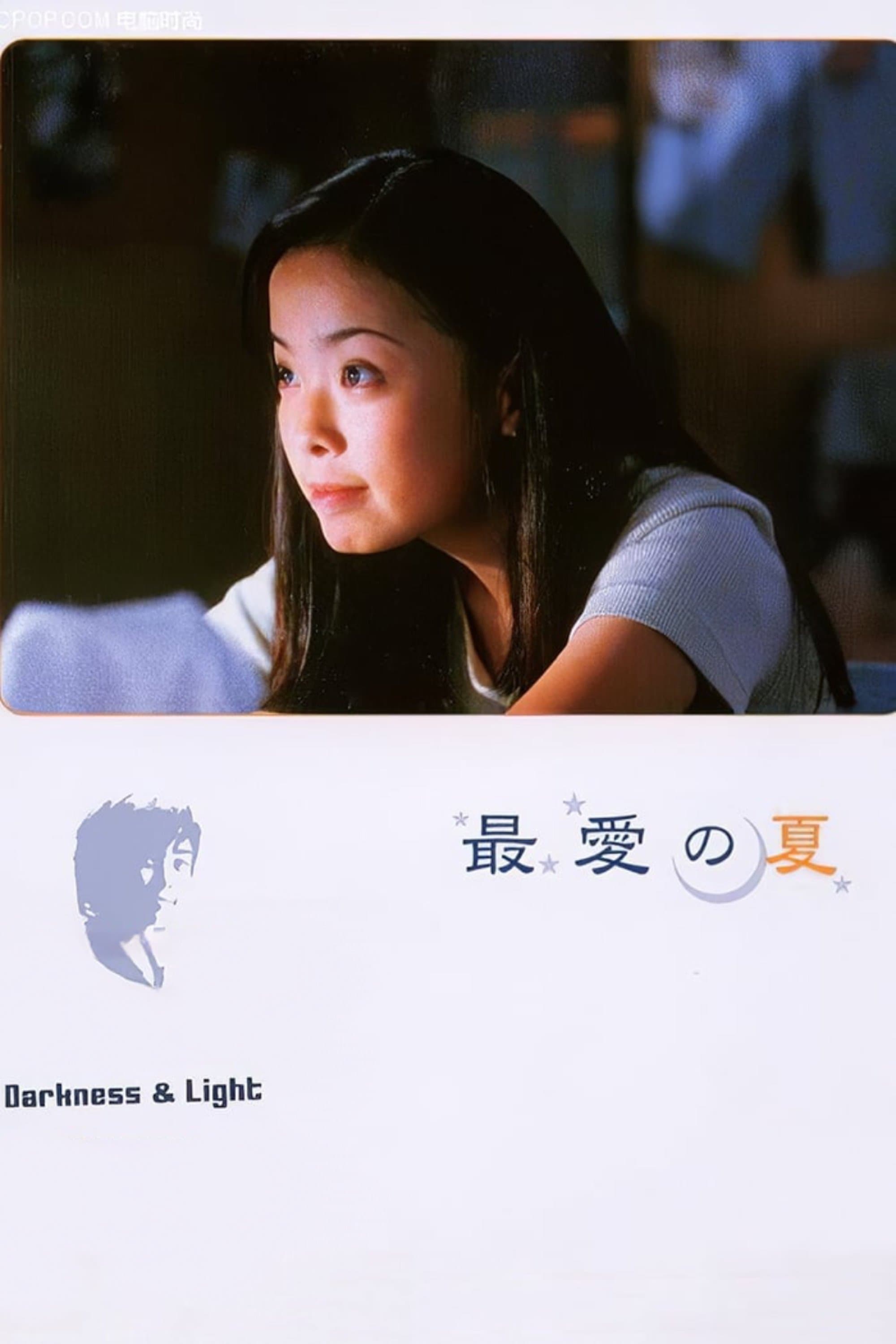 Darkness and Light full movie