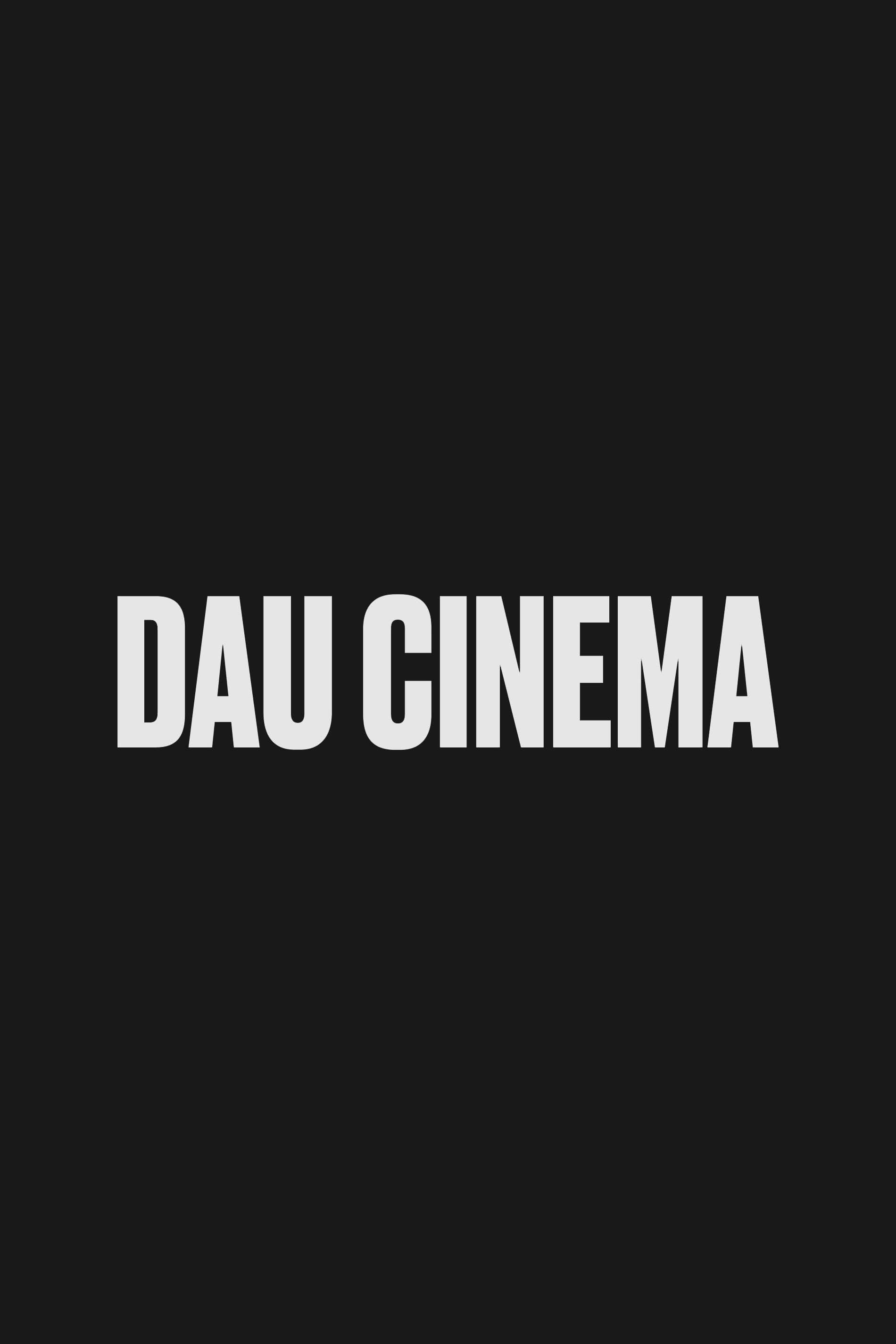 DAU. Cinema full movie