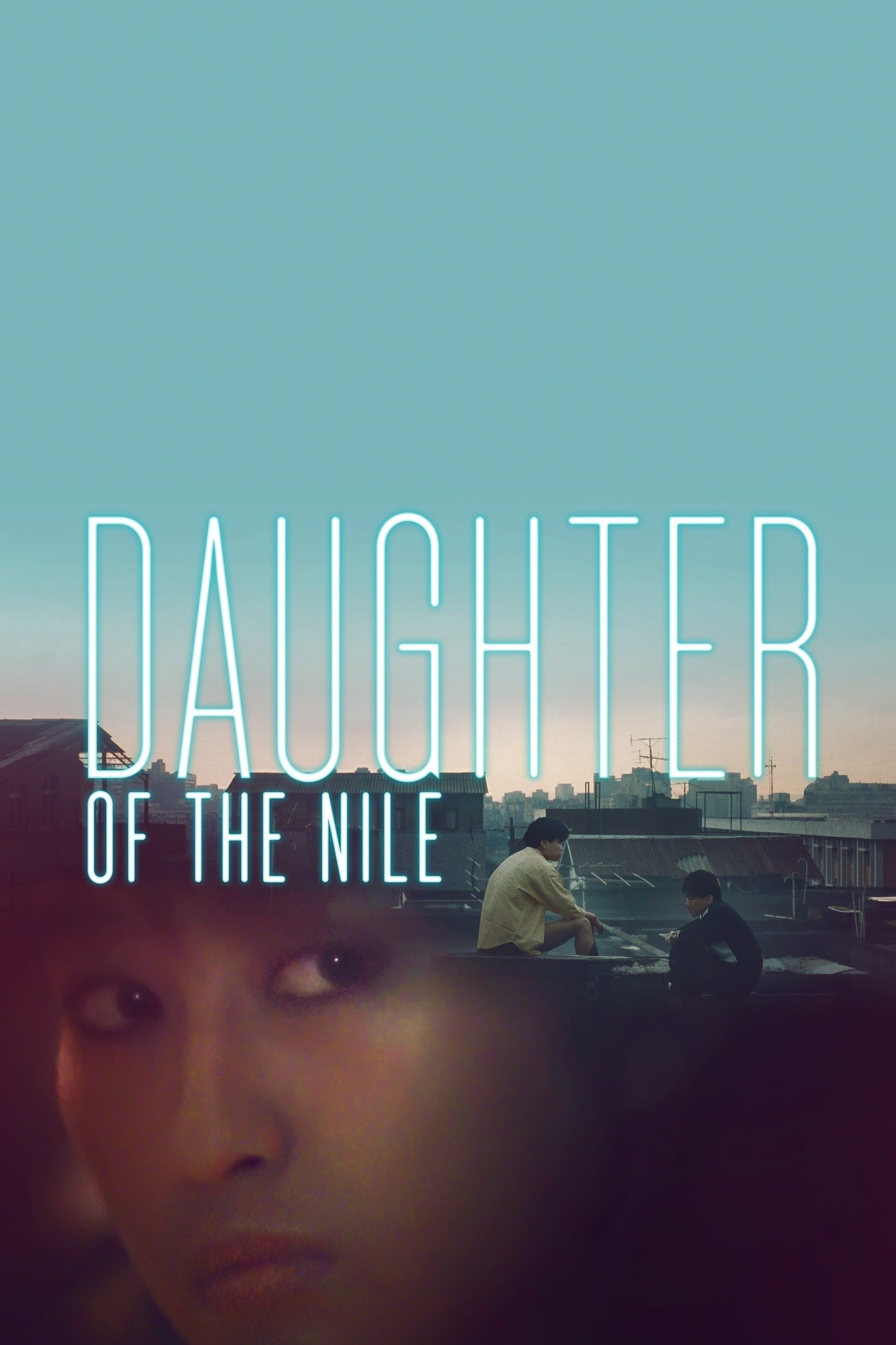 Daughter of the Nile full movie