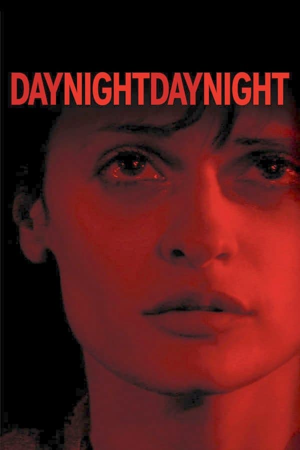 Day Night Day Night full movie
