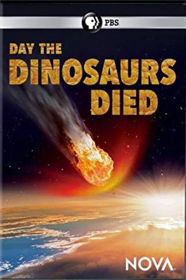 Day the Dinosaurs Died full movie