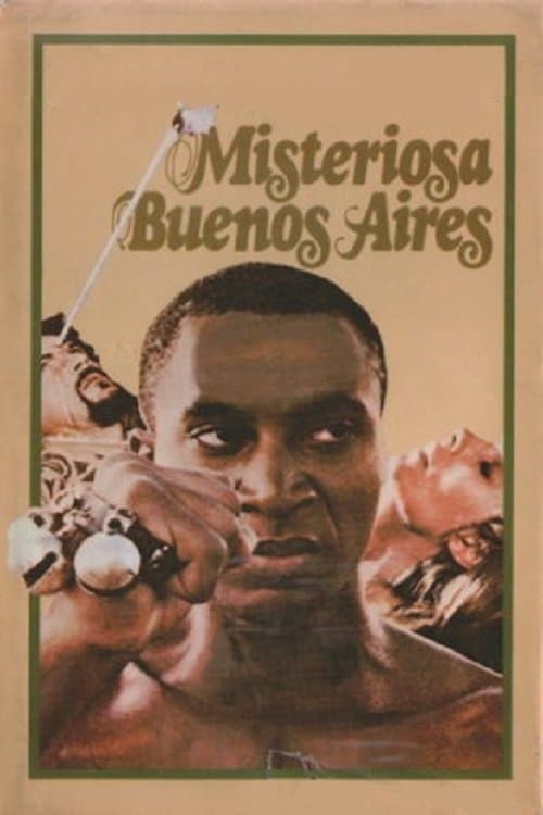 De la misteriosa Buenos Aires full movie
