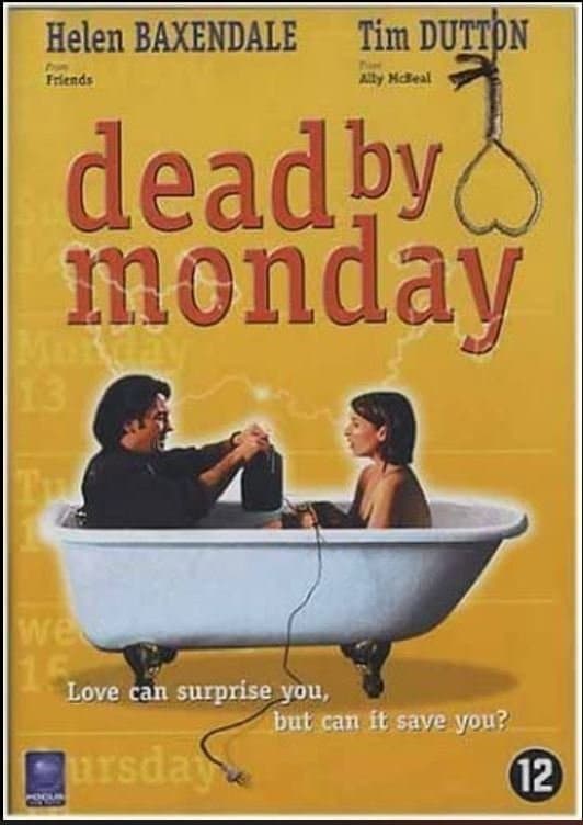 Dead by Monday full movie