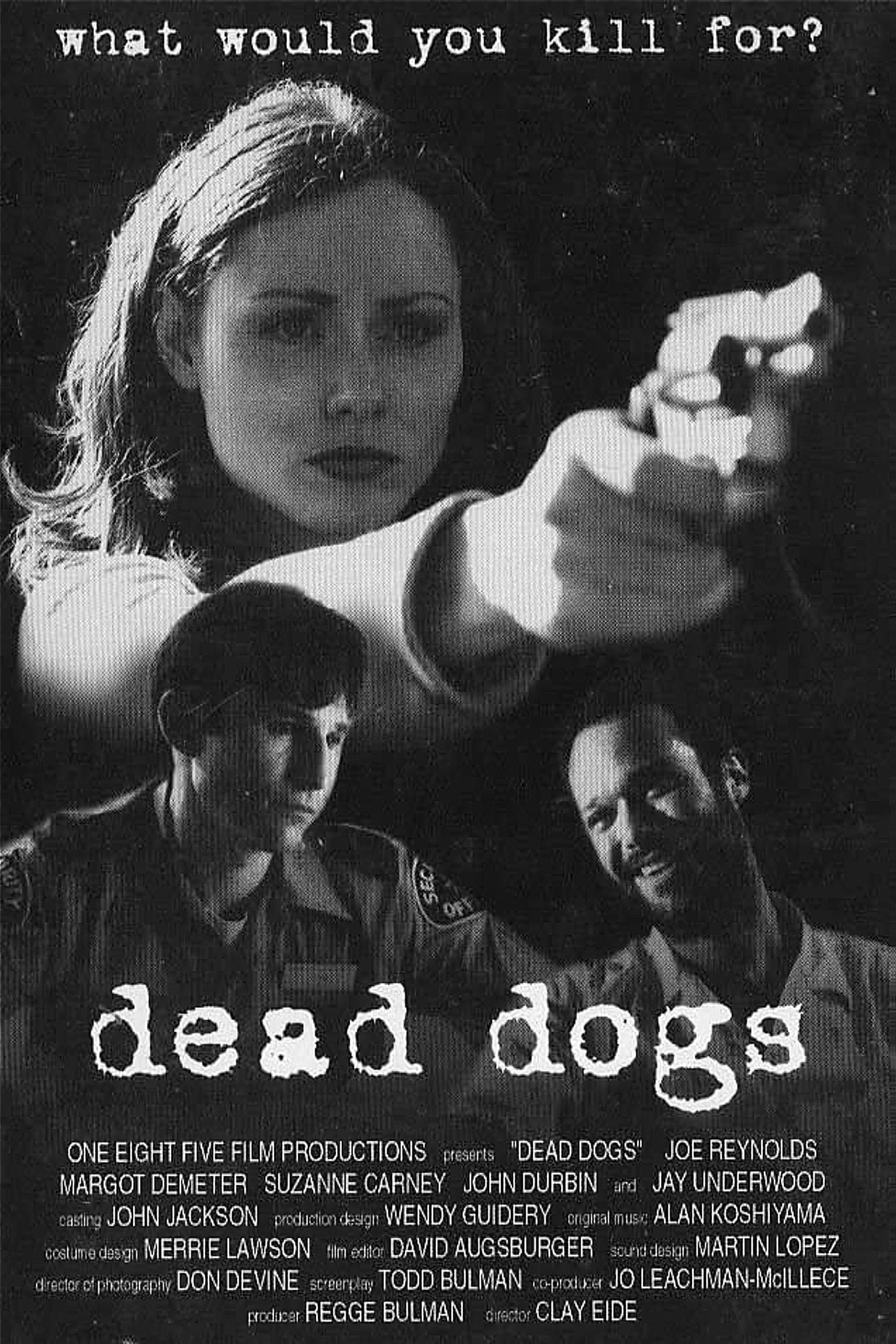 Dead Dogs full movie