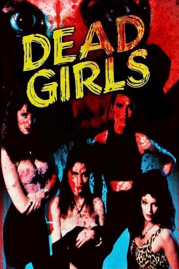 Dead Girls full movie