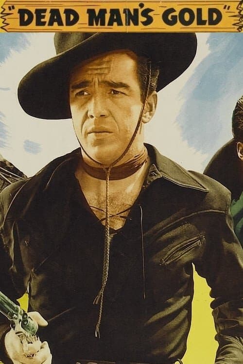 Dead Man's Gold full movie