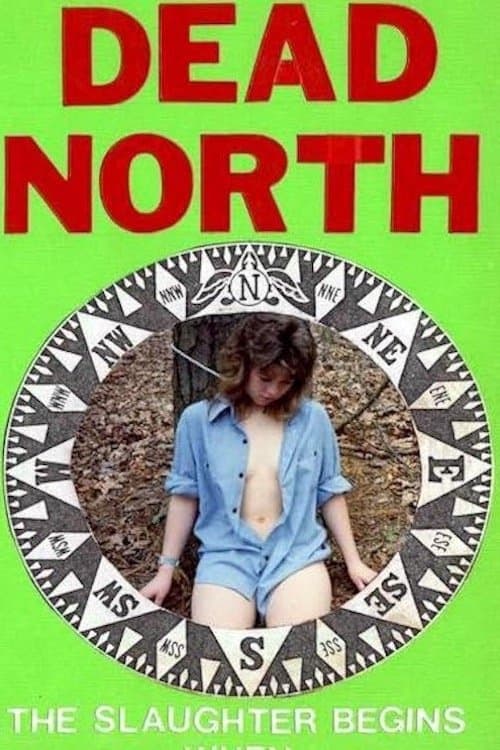 Dead North full movie