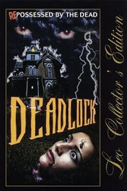 Deadlock full movie