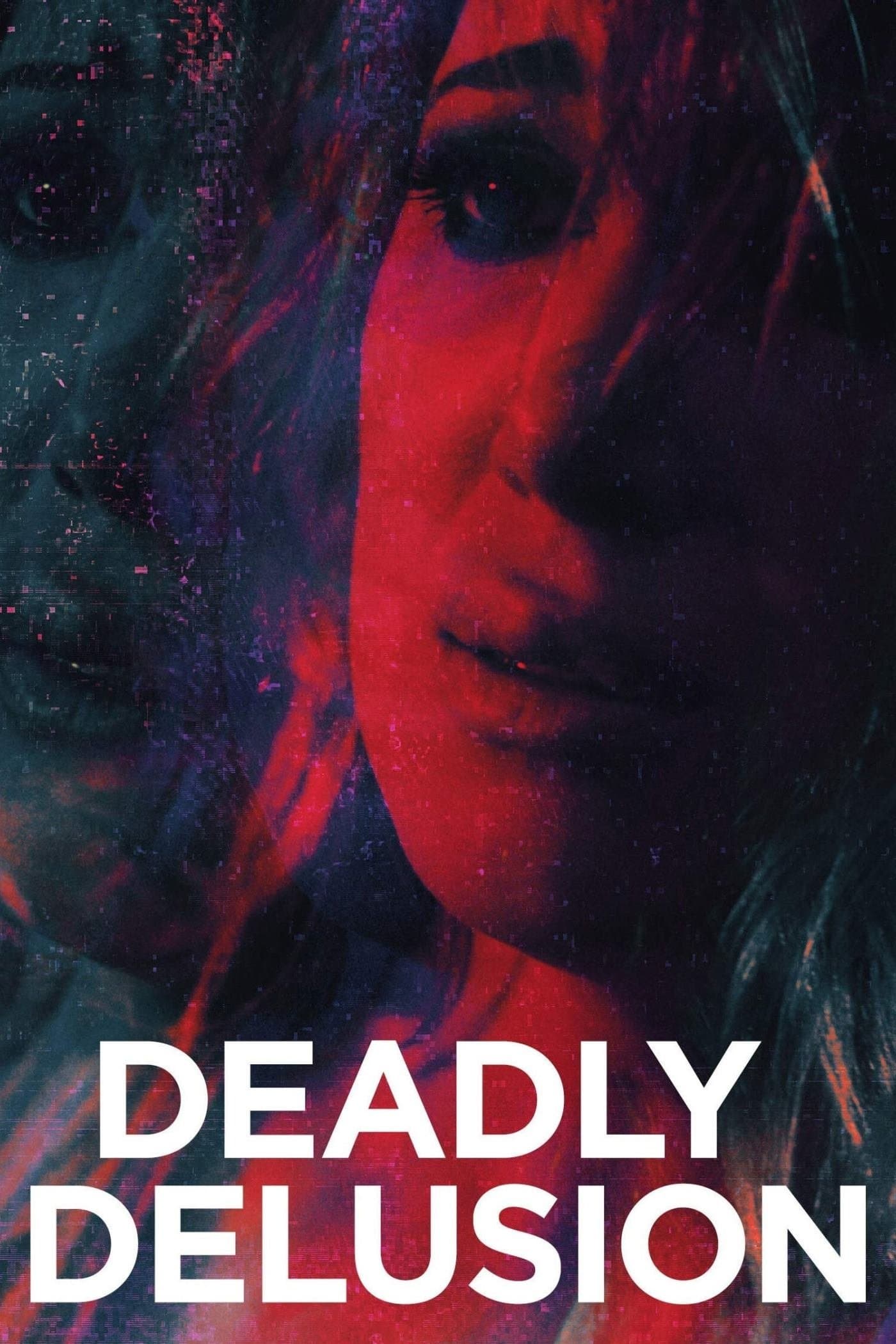Deadly Delusion full movie