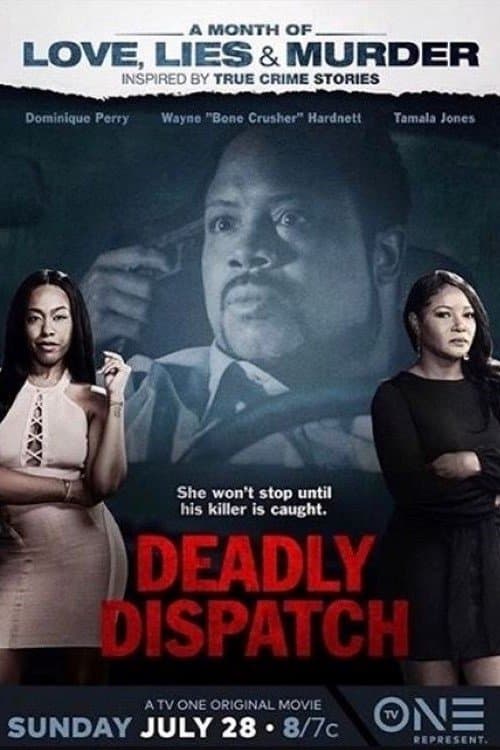 Deadly Dispatch full movie