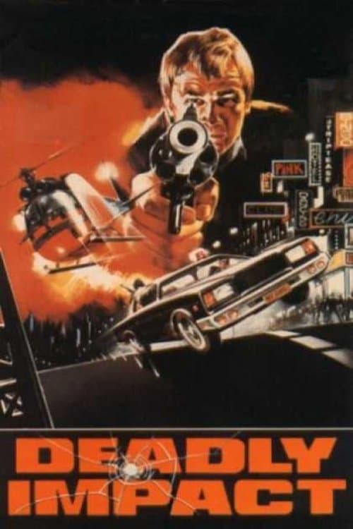 Deadly Impact full movie