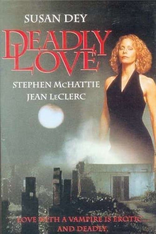 Deadly Love full movie