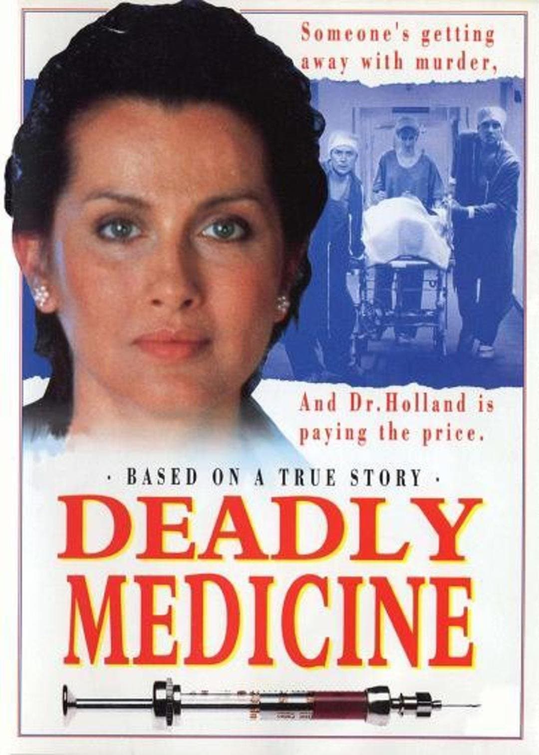 Deadly Medicine full movie