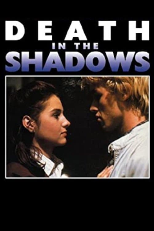 Death in the Shadows full movie