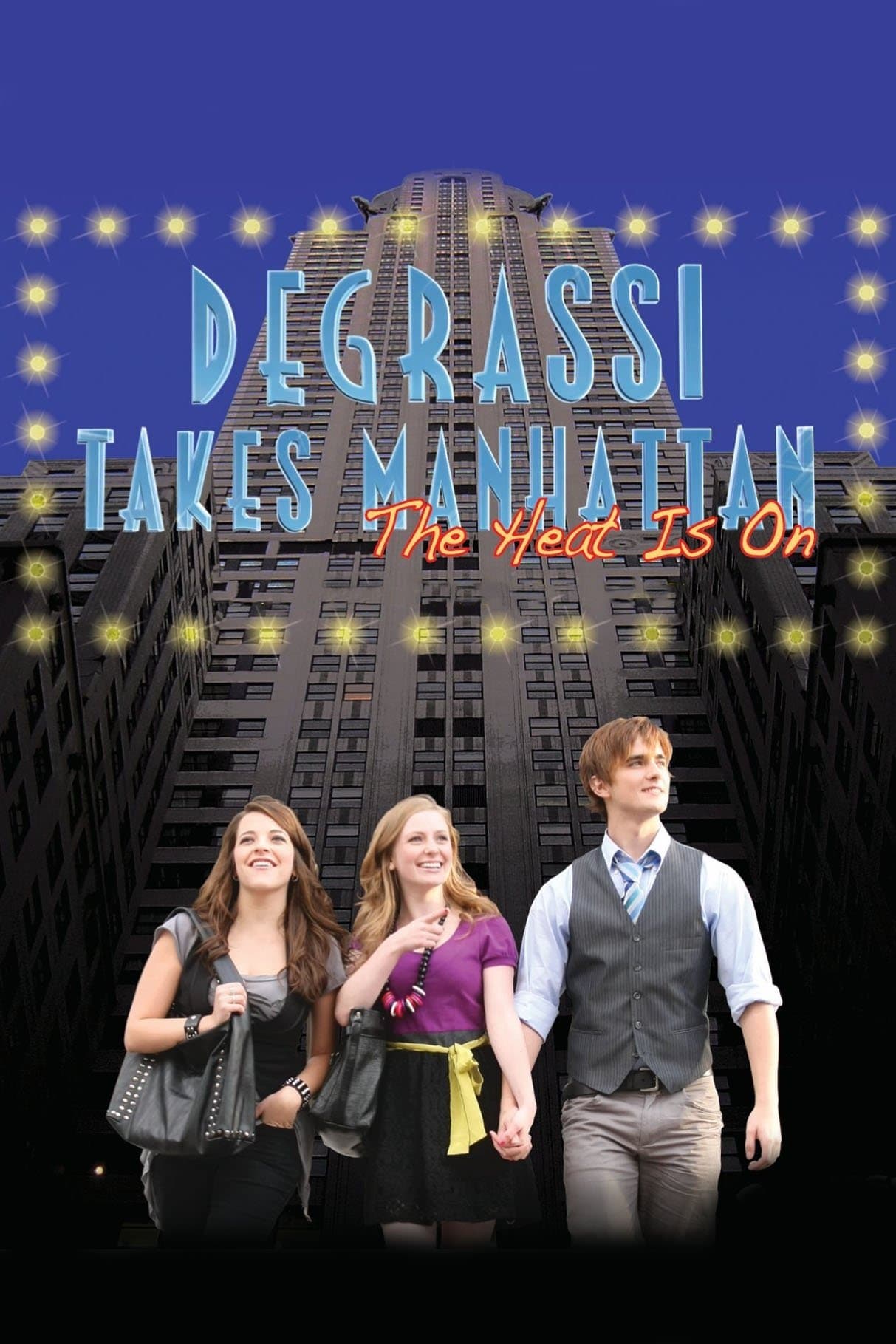 Degrassi Takes Manhattan full movie