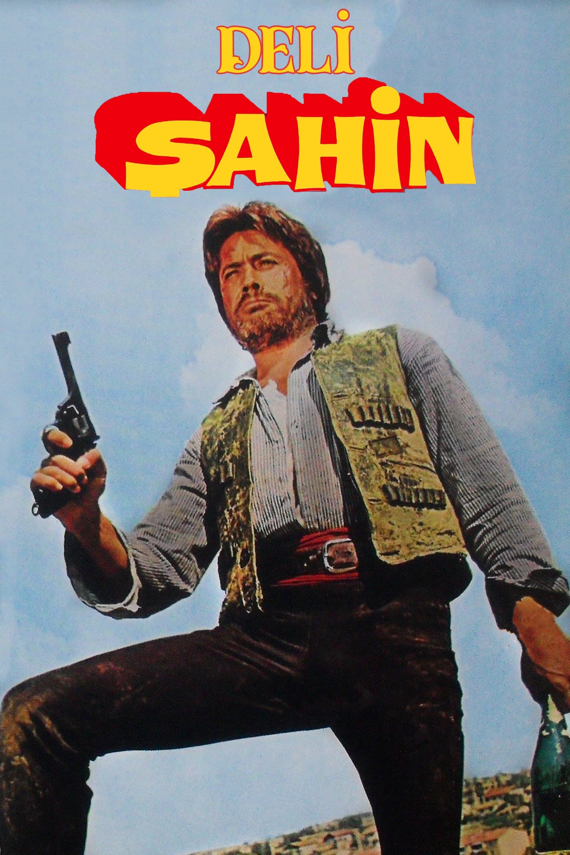Deli Şahin full movie