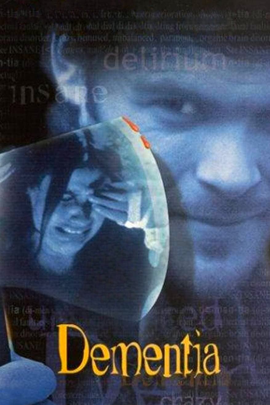 Dementia full movie