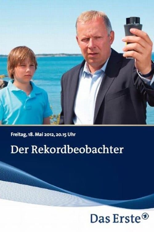 Der Rekordbeobachter full movie