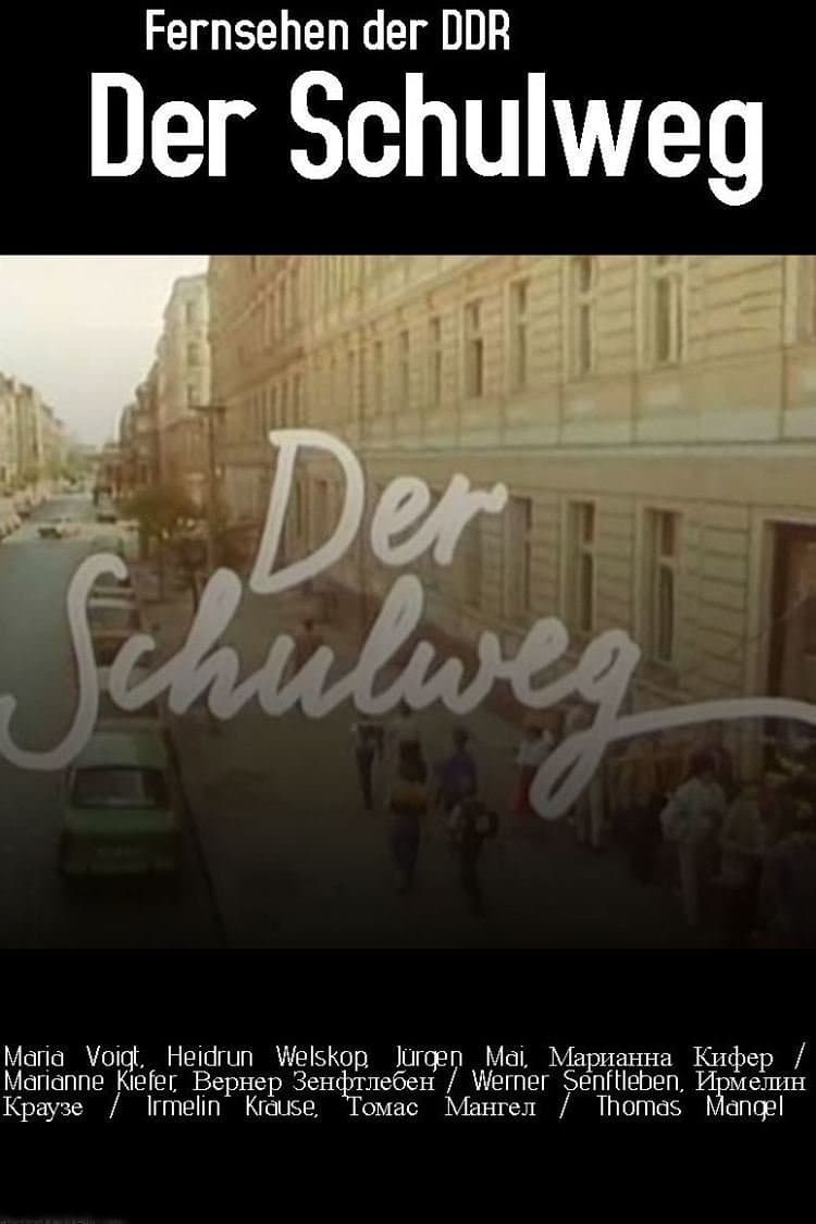 Der Schulweg full movie
