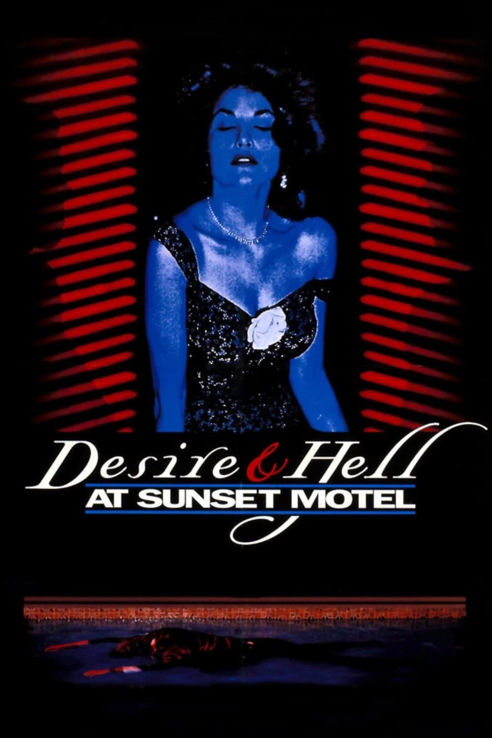 Desire and Hell at Sunset Motel full movie
