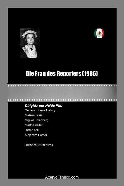 Die Frau des Reporters full movie
