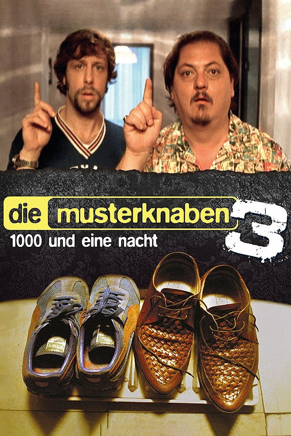 Die Musterknaben 3 - 1000 und eine Nacht full movie
