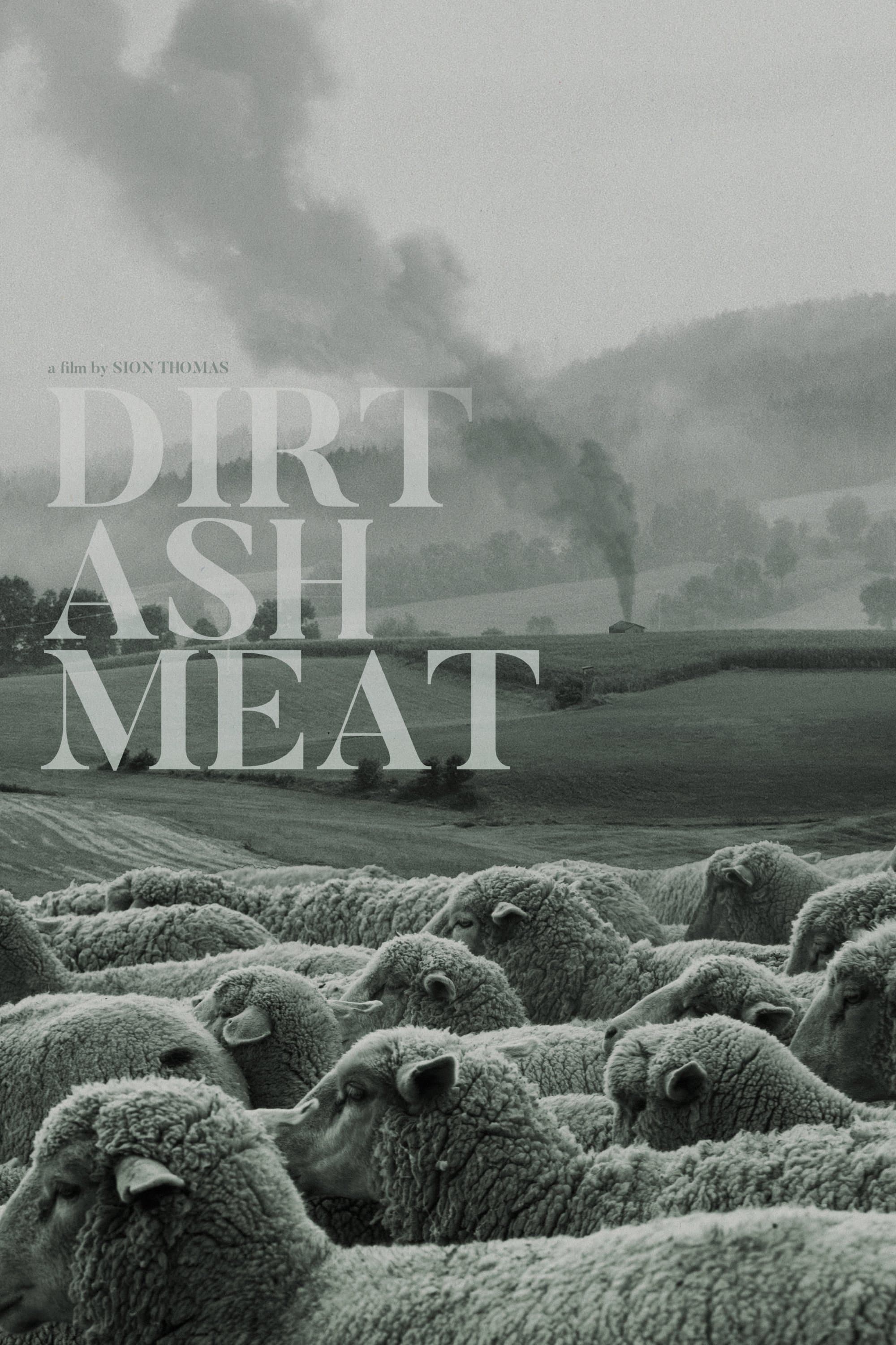 Dirt Ash Meat full movie