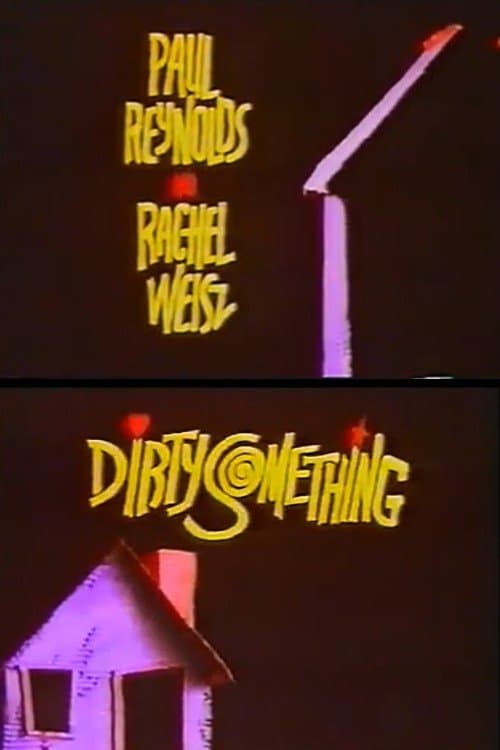 Dirtysomething full movie