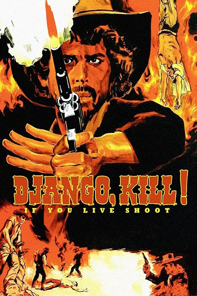 Django Kill... If You Live, Shoot! full movie
