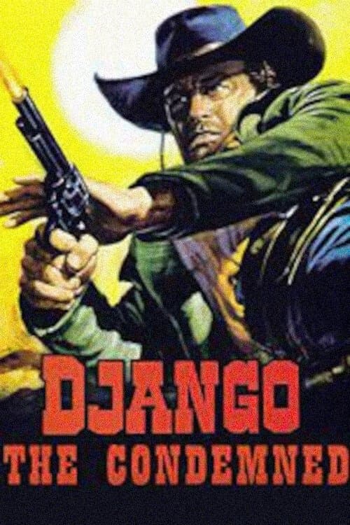 Django the Condemned full movie