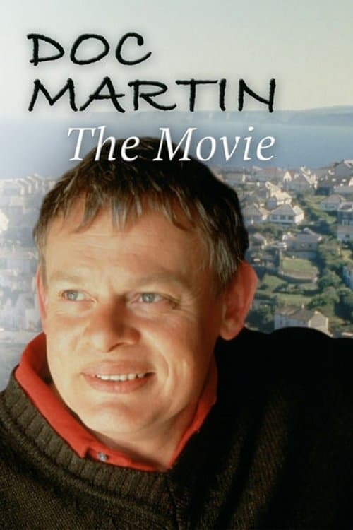 Doc Martin full movie