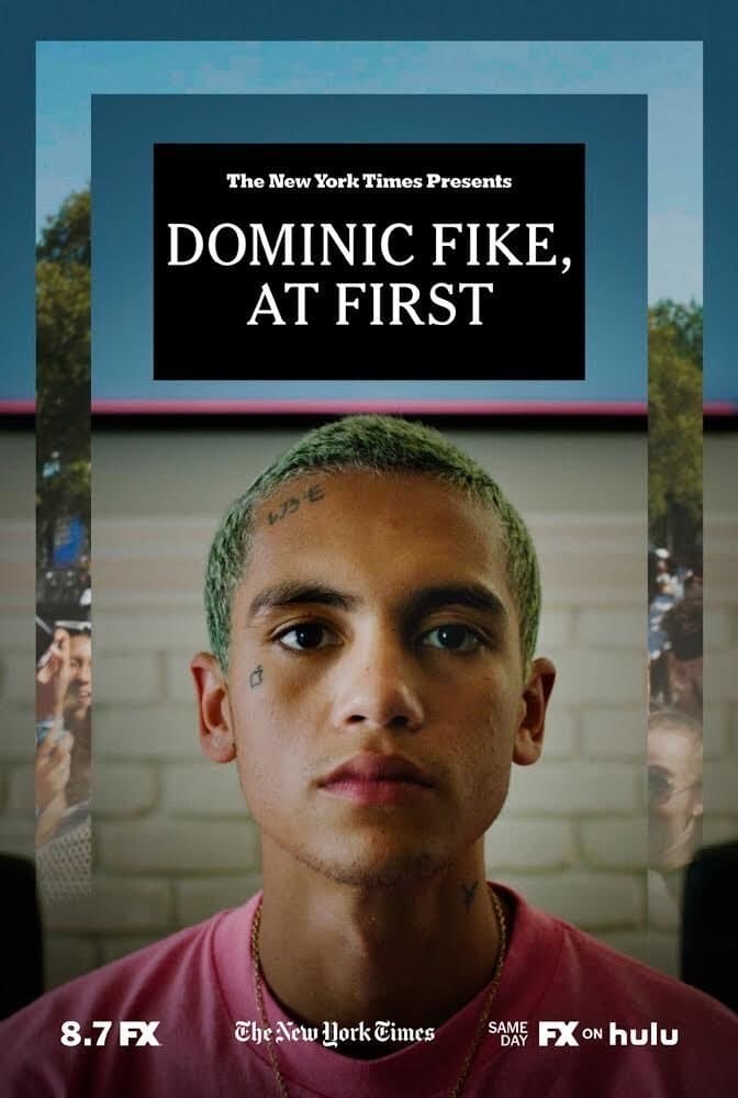 Dominic Fike, At First full movie