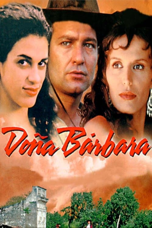 Doña Bárbara full movie
