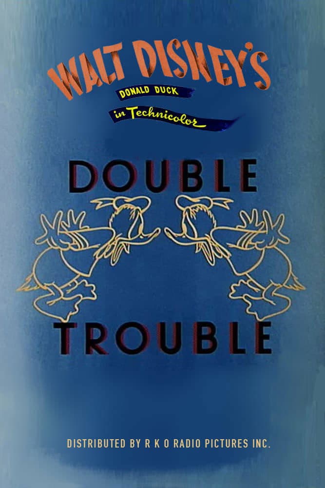 Donald's Double Trouble full movie