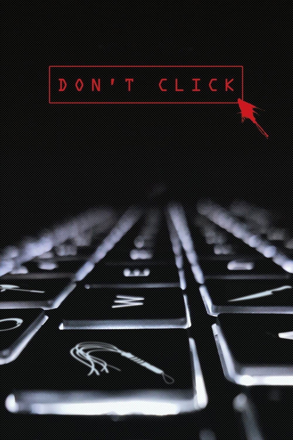 Don't Click full movie