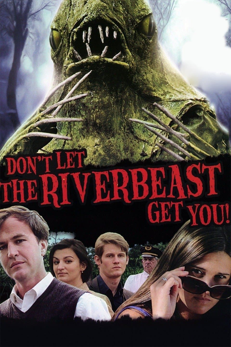Don't Let the Riverbeast Get You! full movie
