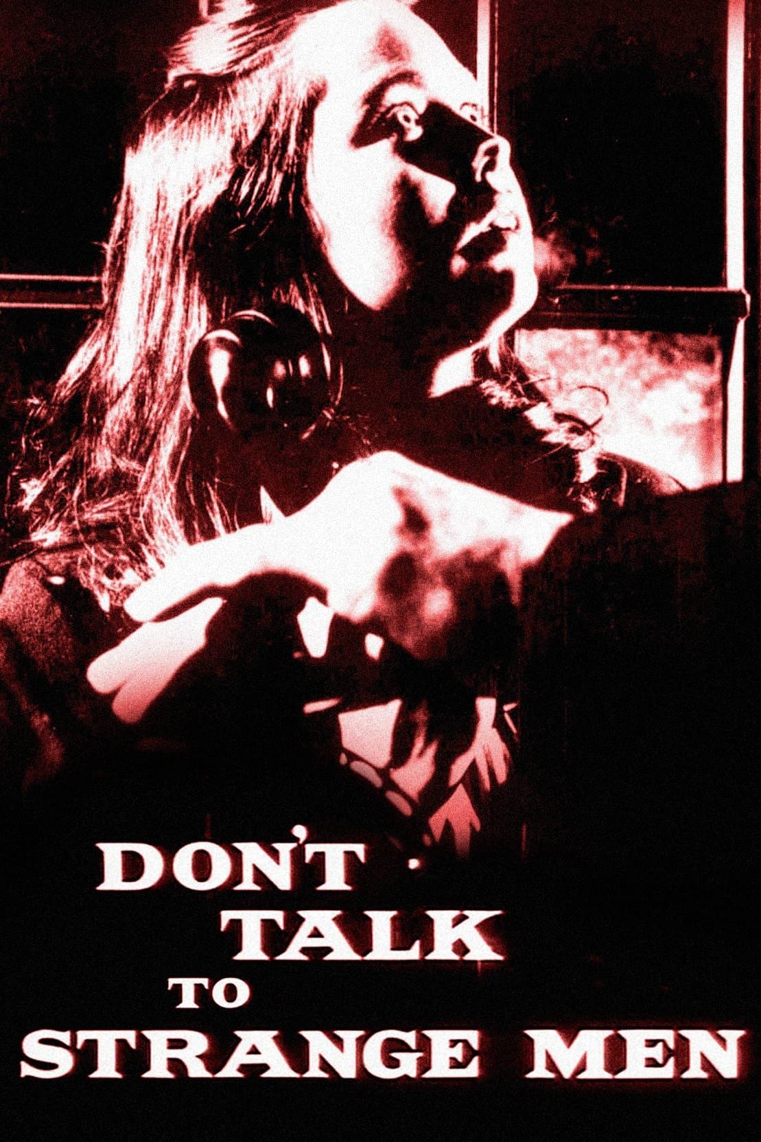 Don't Talk to Strange Men full movie