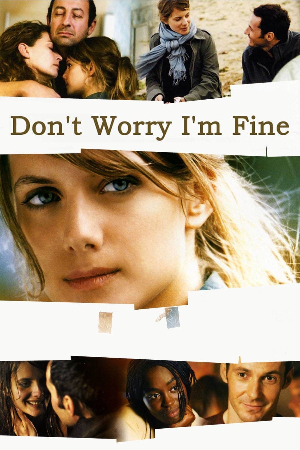 Don't Worry, I'm Fine full movie
