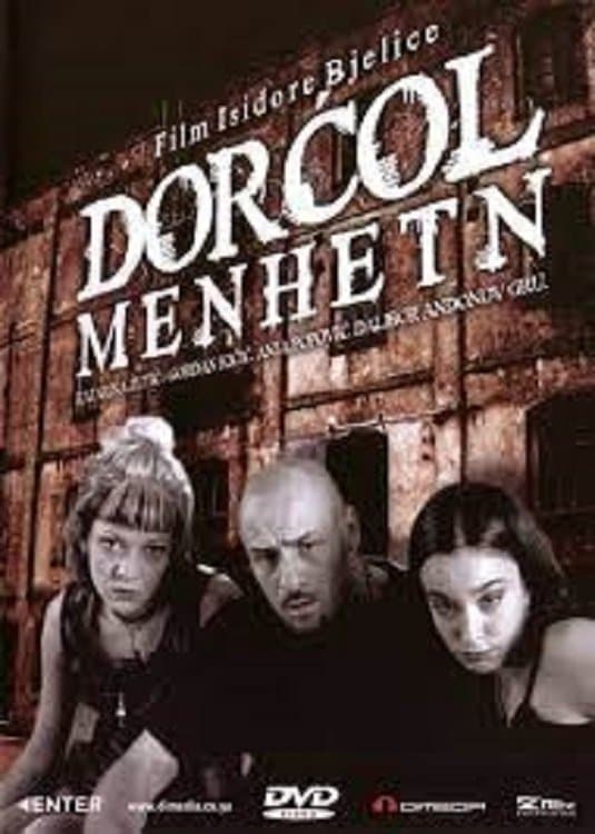 Dorcol-Manhattan full movie