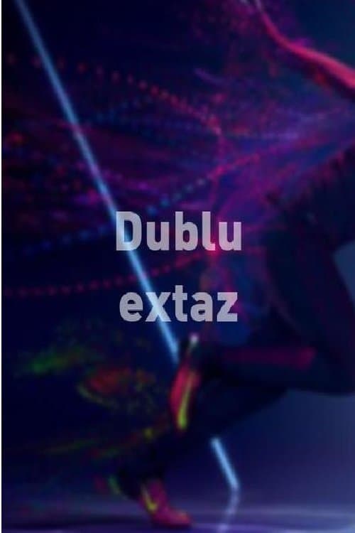 Double Ecstasy full movie