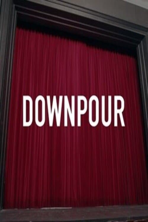 Downpour full movie
