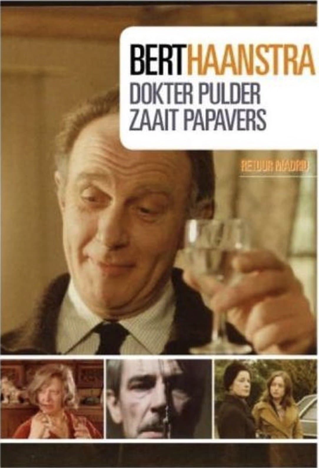 Dr. Pulder Sows Poppies full movie