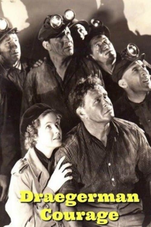 Draegerman Courage full movie