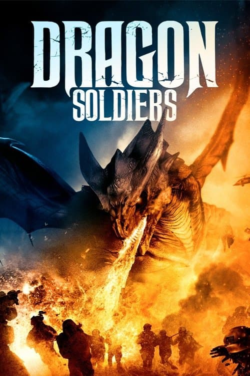 Dragon Soldiers full movie
