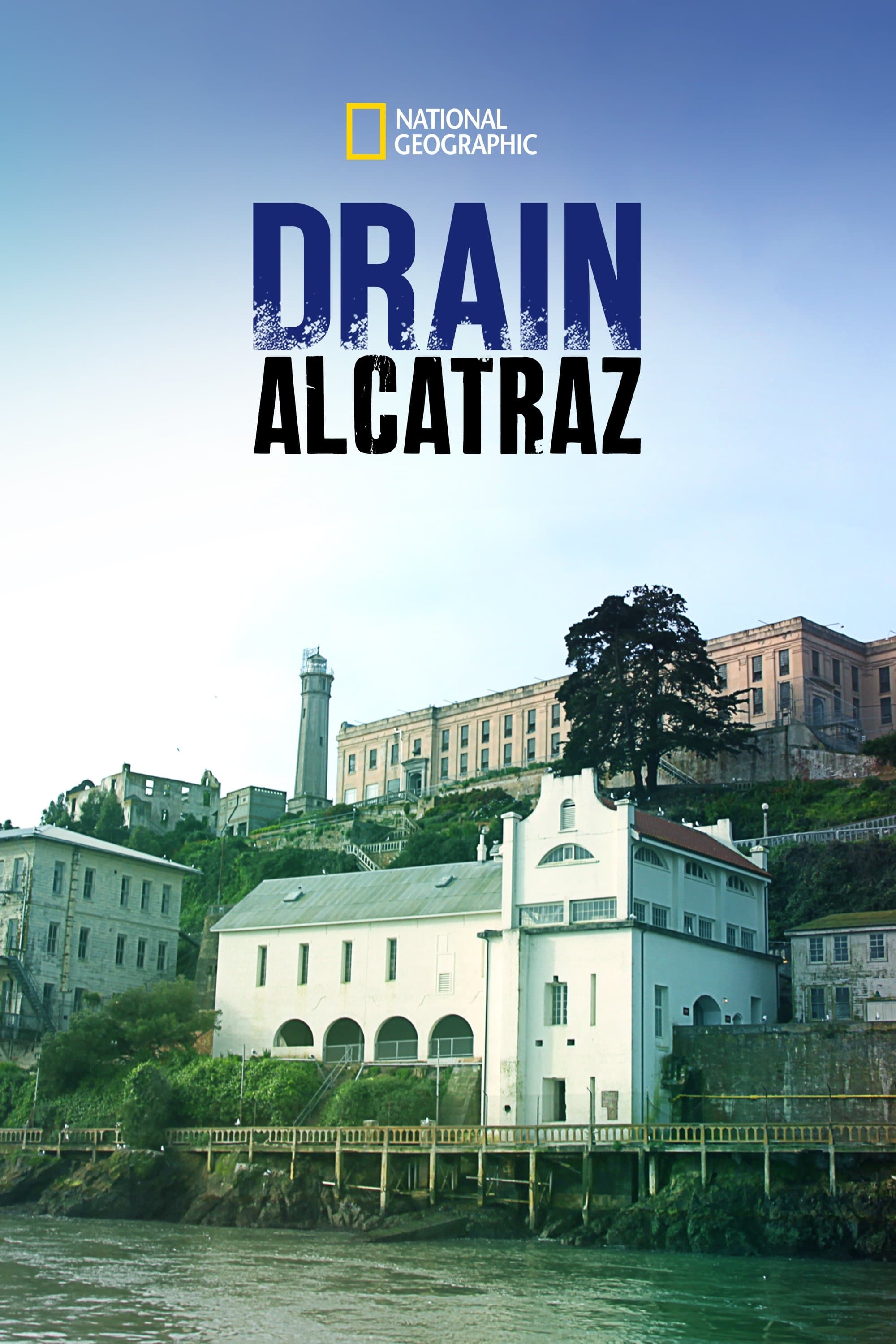 Drain Alcatraz full movie