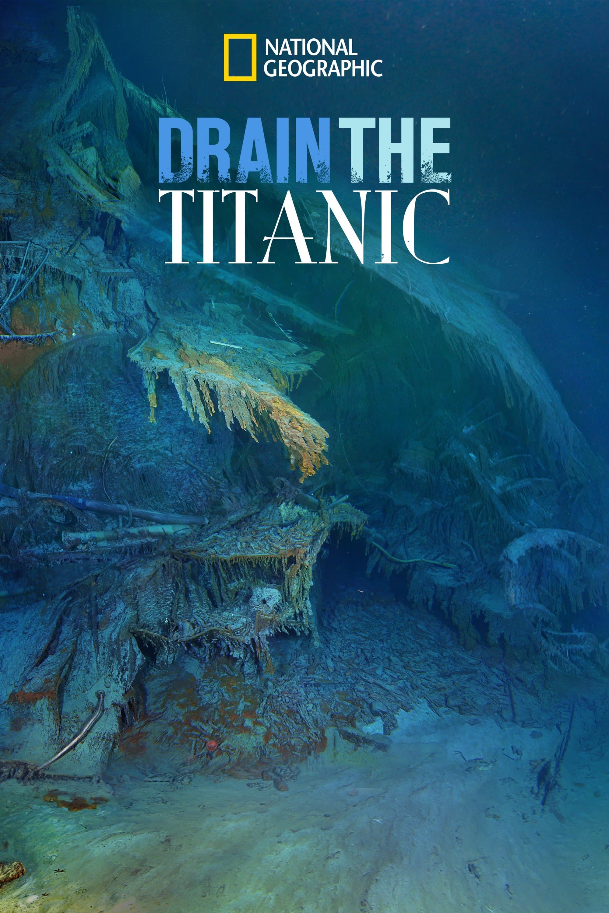 Drain the Titanic full movie