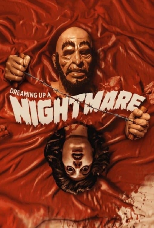 Dreaming Up a Nightmare full movie