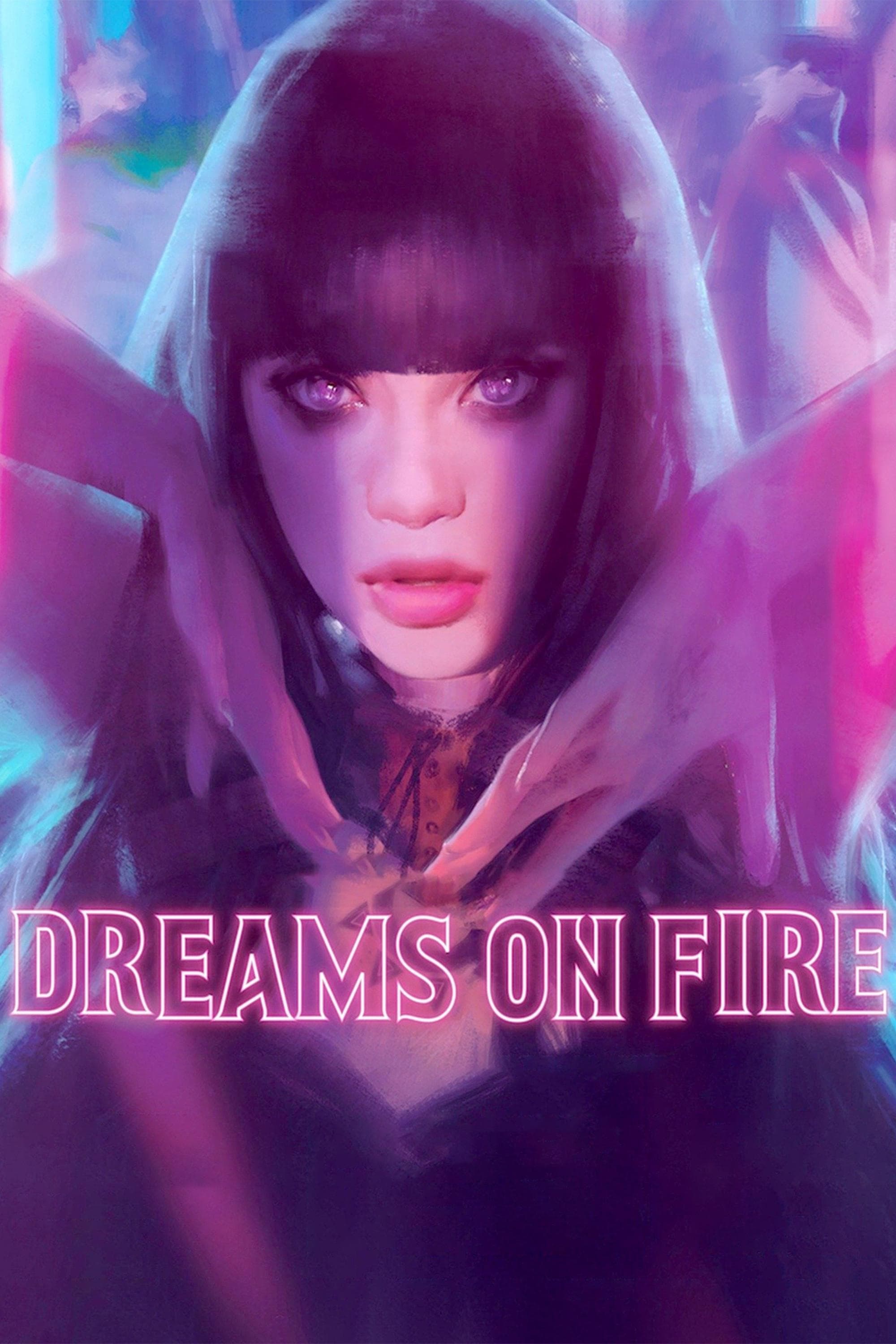 Dreams on Fire full movie